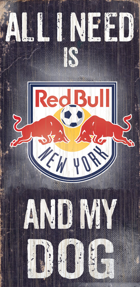 Wholesale MLS0640-All I Need Baseball Dog 6x12 / S0640-New York Red Bulls