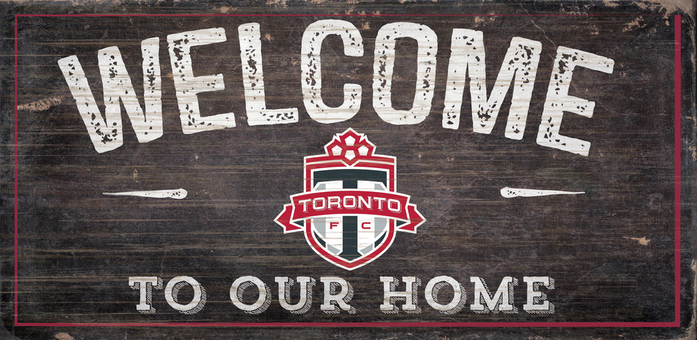 Wholesale MLS0654-Welcome To Our Home 6x12 / S0654-Toronto FC