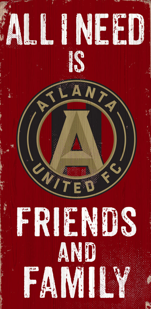 Wholesale MLS0738-All I Need 6x12 / S0738-Atlanta United