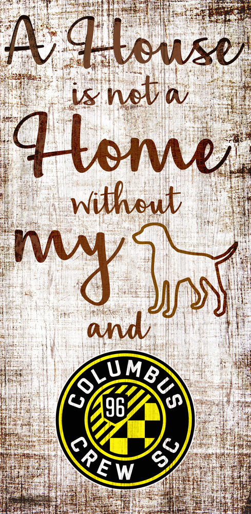 Wholesale MLS0867-A House is not a home 6x12 / S0867-Columbus Crew