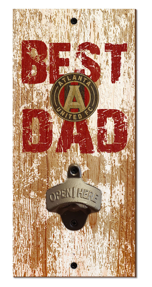 Wholesale MLS1077-Best Dad Bottle Opener / S1077-Atlanta United