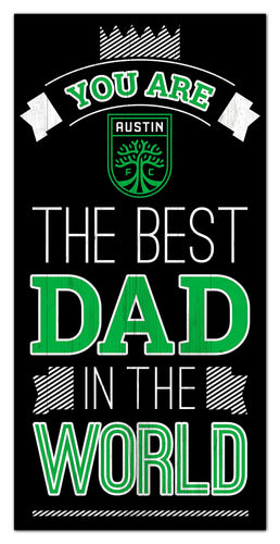 Wholesale MLS1079-Best Dad in World 6x12 / S1079-Austin FC