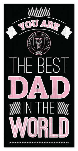 Wholesale MLS1079-Best Dad in World 6x12 / S1079-Inter Miami