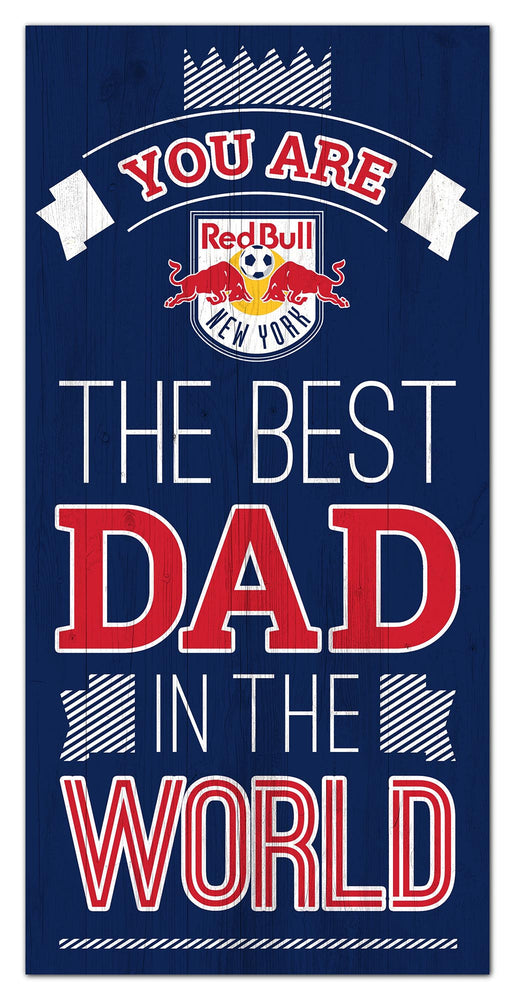 Wholesale MLS1079-Best Dad in World 6x12 / S1079-New York Red Bulls