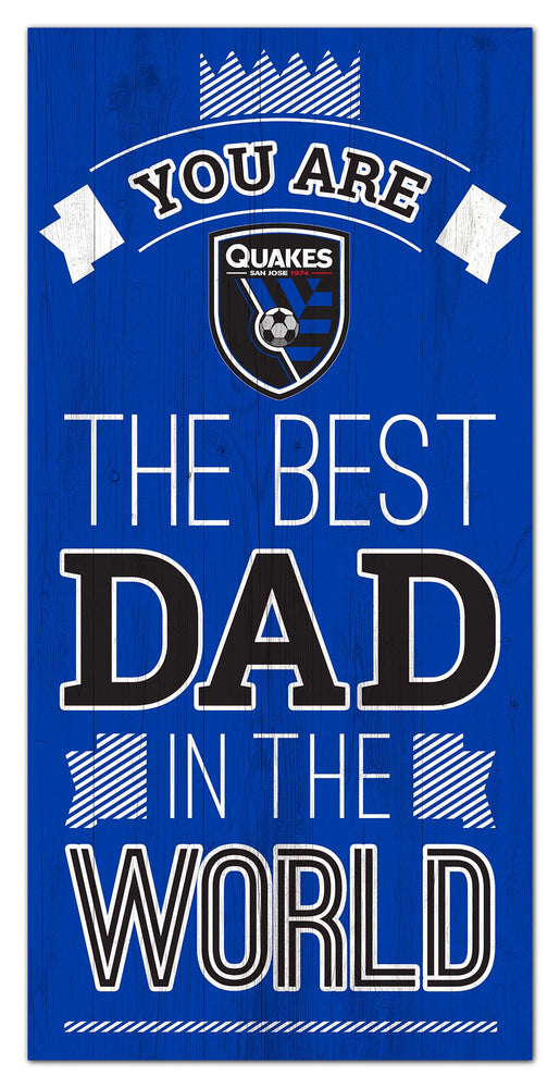 Wholesale MLS1079-Best Dad in World 6x12 / S1079-San Jose Earthquakes