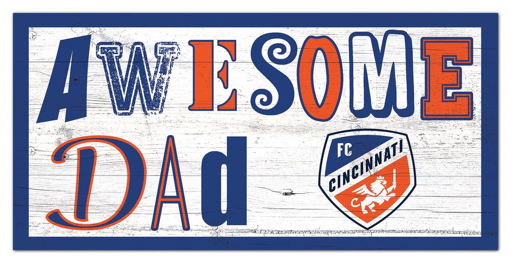 Wholesale MLS2018-Awesome Dad 6x12 / S2018-FC Cincinnati