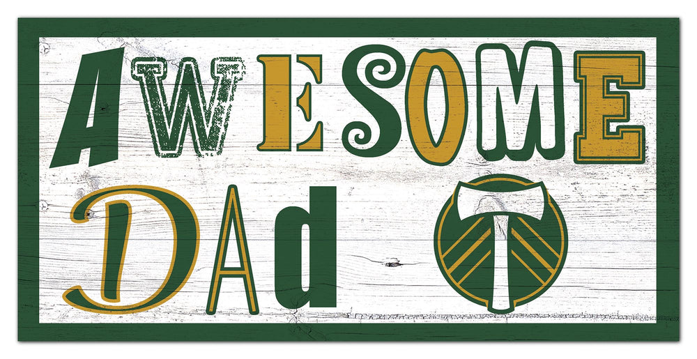 Wholesale MLS2018-Awesome Dad 6x12 / S2018-Portland Timbers