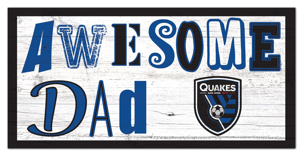 Wholesale MLS2018-Awesome Dad 6x12 / S2018-San Jose Earthquakes