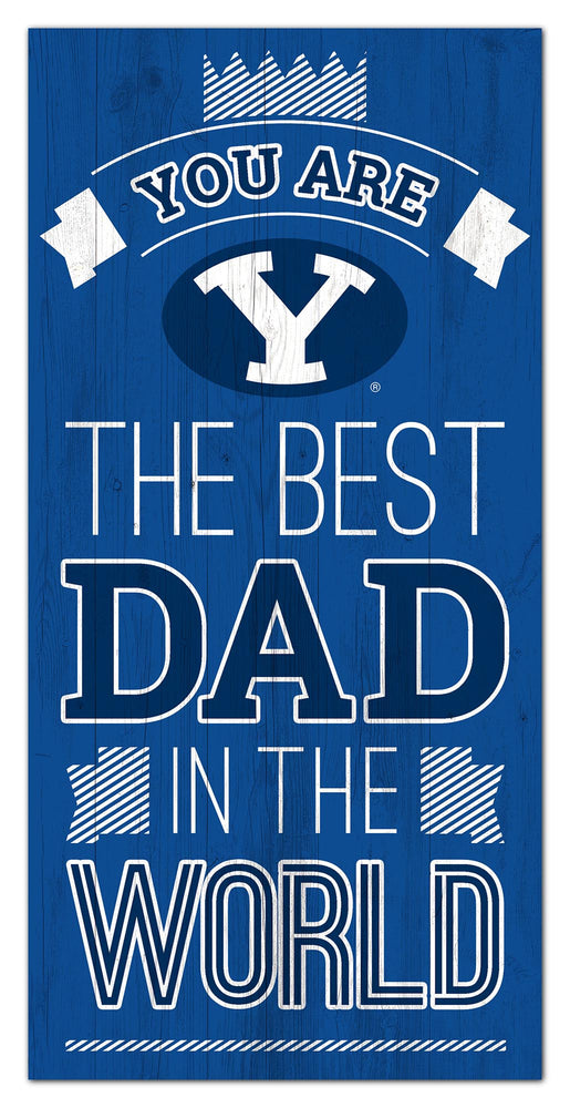 Wholesale C1079-Best Dad in the world 6x12 / C1079-BYU