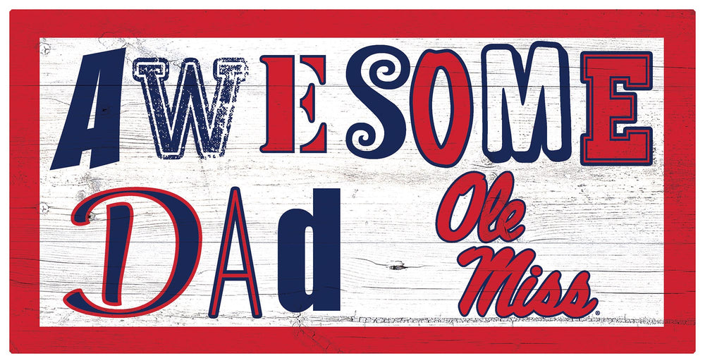 Wholesale C2018-Awesome Dad 6x12 / C2018-Ole Miss