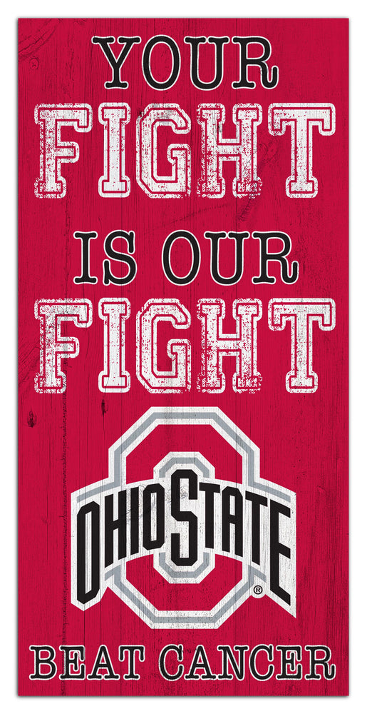 Wholesale C2013-Your Fight is our Fight 6x12 / C2013-Ohio State