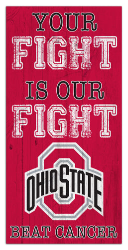 Wholesale C2013-Your Fight is our Fight 6x12 / C2013-Ohio State