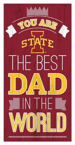 Wholesale C1079-Best Dad in the world 6x12 / C1079-Iowa State