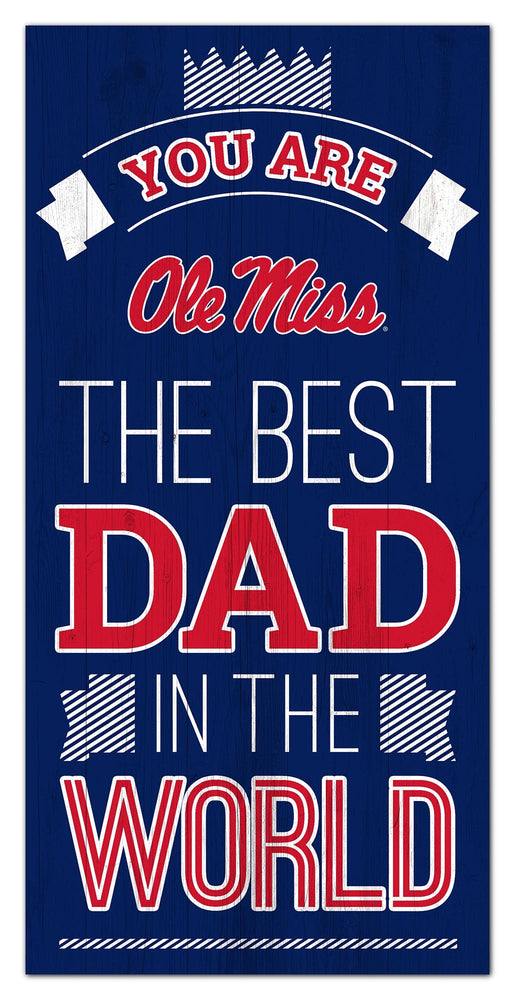 Wholesale C1079-Best Dad in the world 6x12 / C1079-Ole Miss