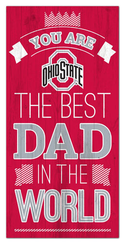 Wholesale C1079-Best Dad in the world 6x12 / C1079-Ohio State