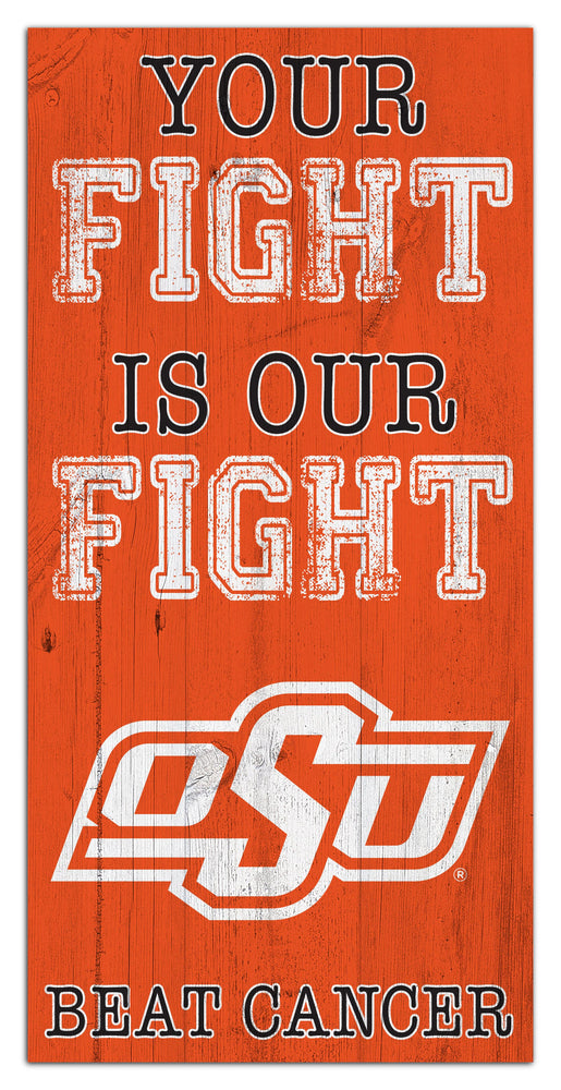 Wholesale C2013-Your Fight is our Fight 6x12 / C2013-Oklahoma State