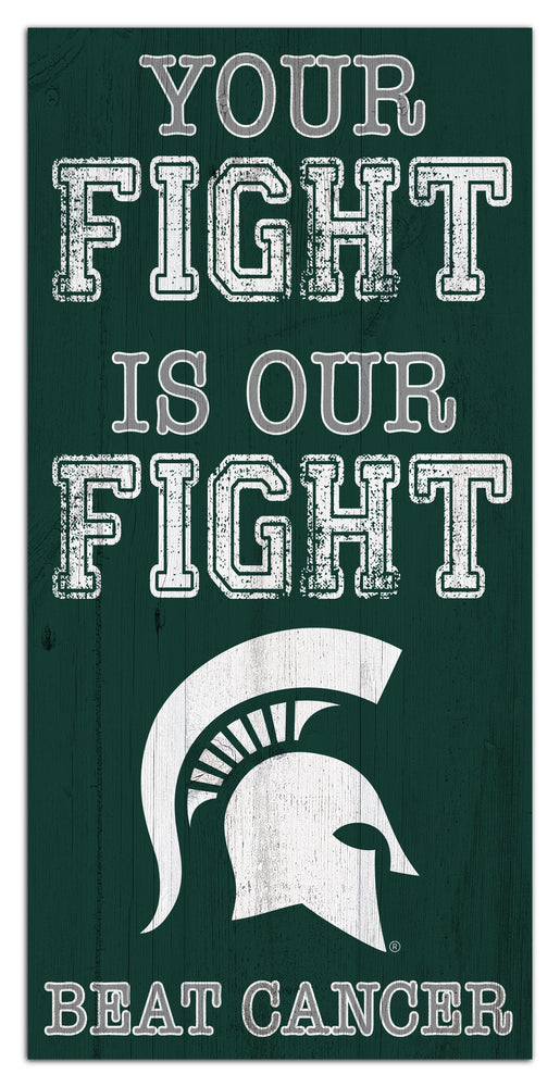 Wholesale C2013-Your Fight is our Fight 6x12 / C2013-Michigan State