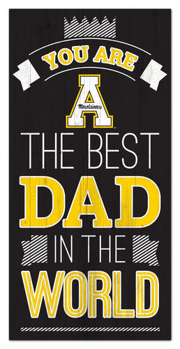 Appalachian State Mountaineers 1079-6X12 Best dad in the world Sign