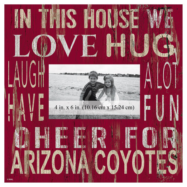 Arizona Coyotes 0734-In This House 10x10 Frame