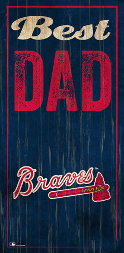 Atlanta Braves 0632-Best Dad 6x12