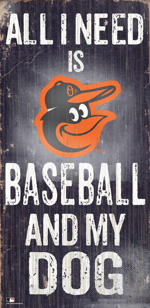 Baltimore Orioles 0640-All I Need 6x12
