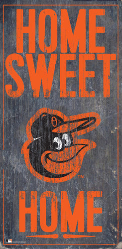 Baltimore Orioles 0653-Home Sweet Home 6x12