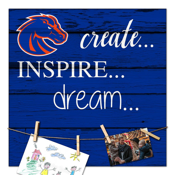 Boise State Broncos 2011-18X18 Create, Inspire, Dream sign