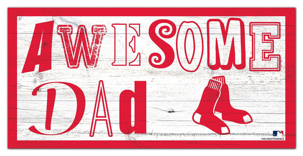 Boston Red Sox 2018-6X12 Awesome Dad sign