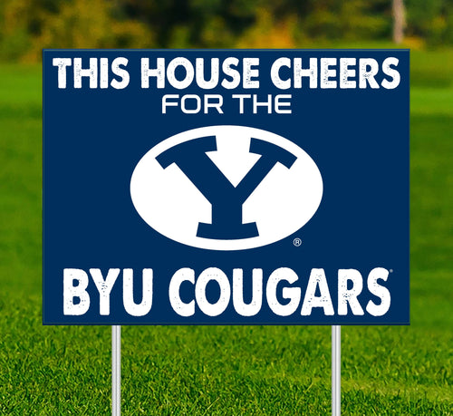 BYU Cougars 2033-18X24 This house cheers for yard sign