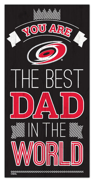 Carolina Hurricanes 1079-6X12 Best dad in the world Sign