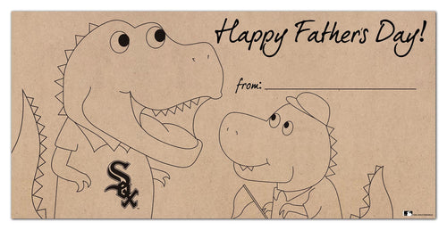 Chicago White Sox 1081-6X12 Father's Day Coloring sign