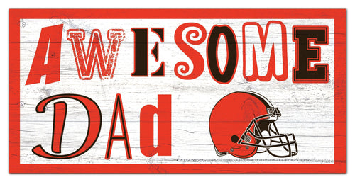 Cleveland Browns 2018-6X12 Awesome Dad sign