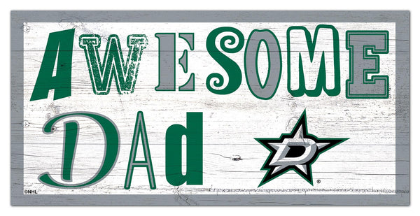 Dallas Stars 2018-6X12 Awesome Dad sign