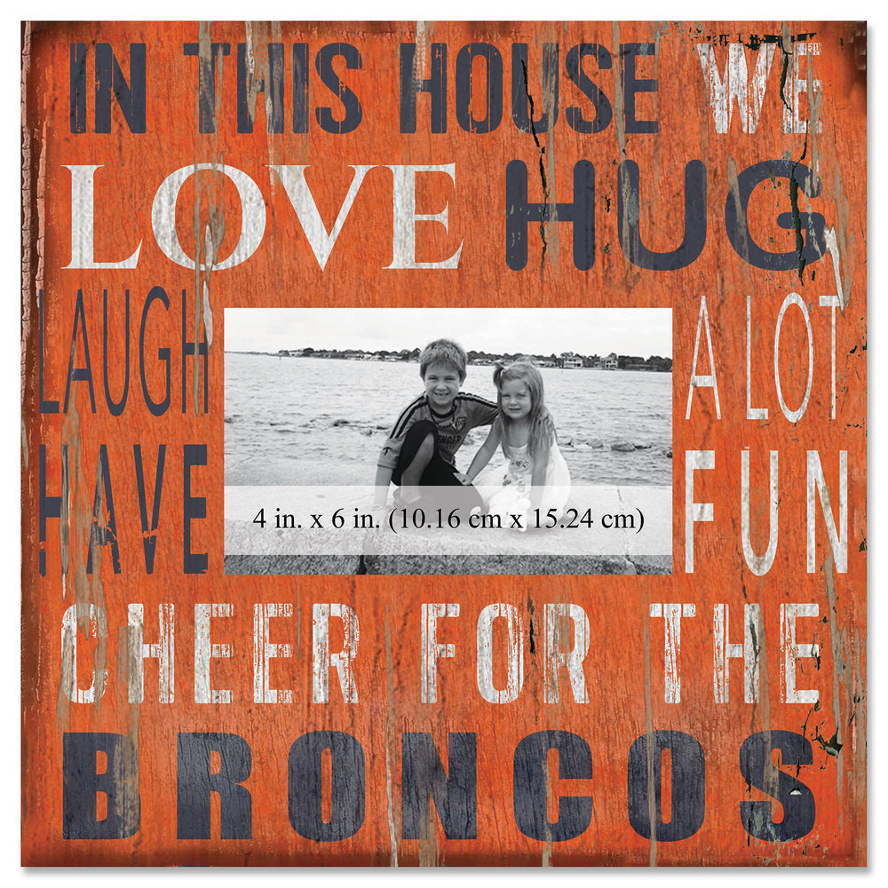 Denver Broncos 0734-In This House 10x10 Frame