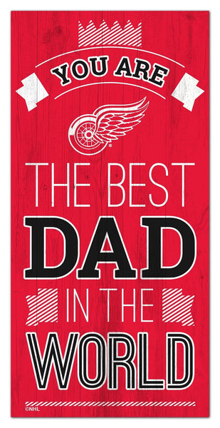 Detroit Red Wings 1079-6X12 Best dad in the world Sign