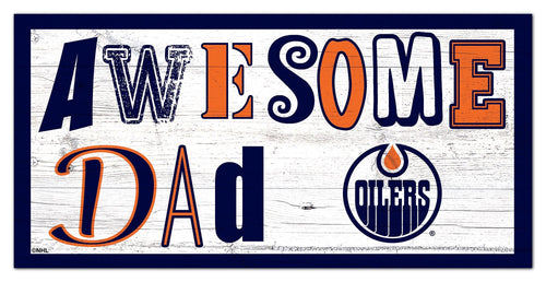Edmonton Oilers 2018-6X12 Awesome Dad sign