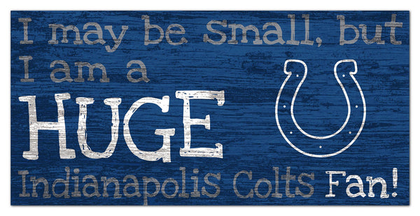 Indianapolis Colts 2028-6X12 Huge fan sign