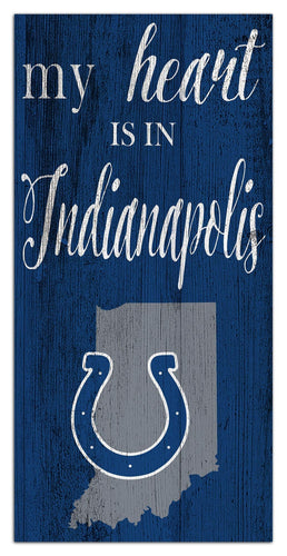 Indianapolis Colts 2029-6X12 My heart state sign