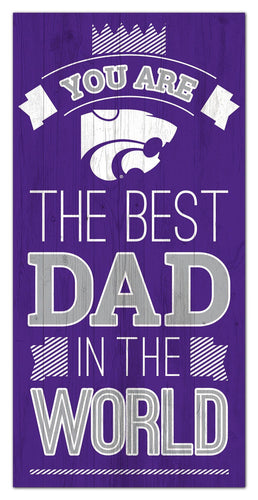 Kansas State Wildcats 1079-6X12 Best dad in the world Sign