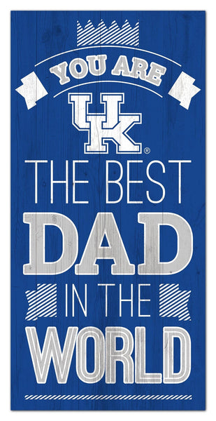 Kentucky Wildcats 1079-6X12 Best dad in the world Sign