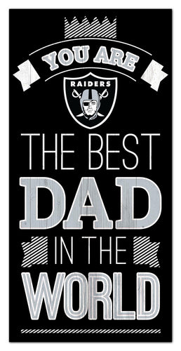 Las Vegas Raiders 1079-6X12 Best dad in the world Sign