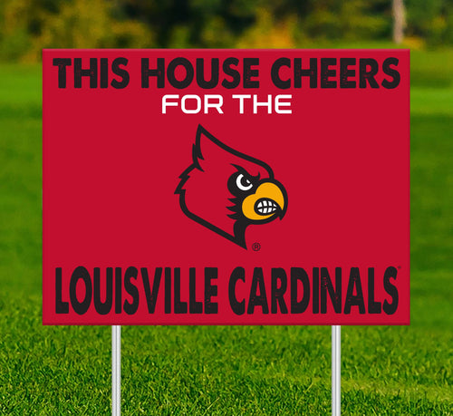 Louisville Cardinals 2033-18X24 This house cheers for yard sign