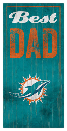 Miami Dolphins 0632-Best Dad 6x12