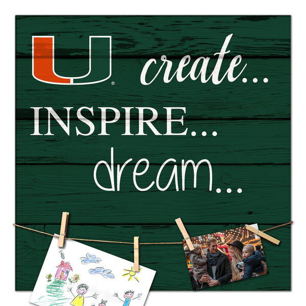 Miami Hurricanes 2011-18X18 Create, Inspire, Dream sign