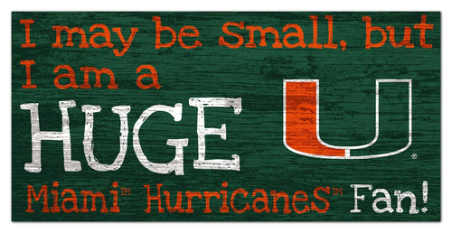 Miami Hurricanes 2028-6X12 Huge fan sign
