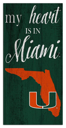 Miami Hurricanes 2029-6X12 My heart state sign