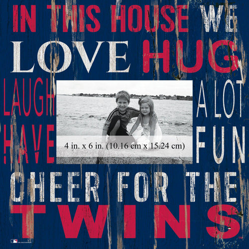 Minnesota Twins 0734-In This House 10x10 Frame