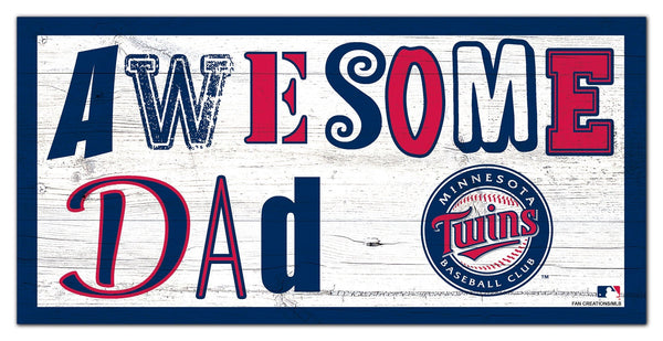 Minnesota Twins 2018-6X12 Awesome Dad sign