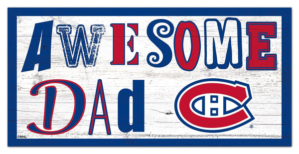 Montreal Canadiens 2018-6X12 Awesome Dad sign