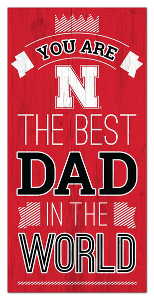 Nebraska Cornhuskers 1079-6X12 Best dad in the world Sign